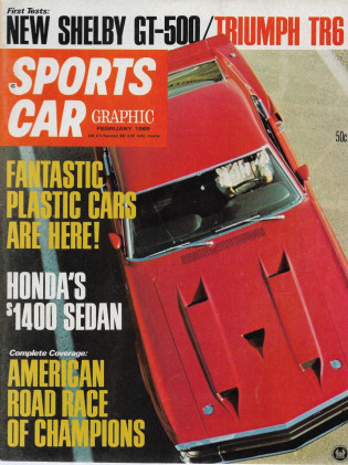 SPORTS CAR GRAPHIC 1969 FEB - SHELBY GT500, TR6, BAJA, HONDA N600